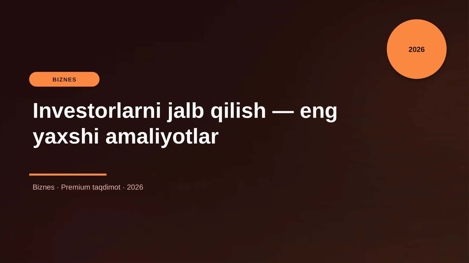 Investorlarni jalb qilish — eng yaxshi amaliyotlar 1