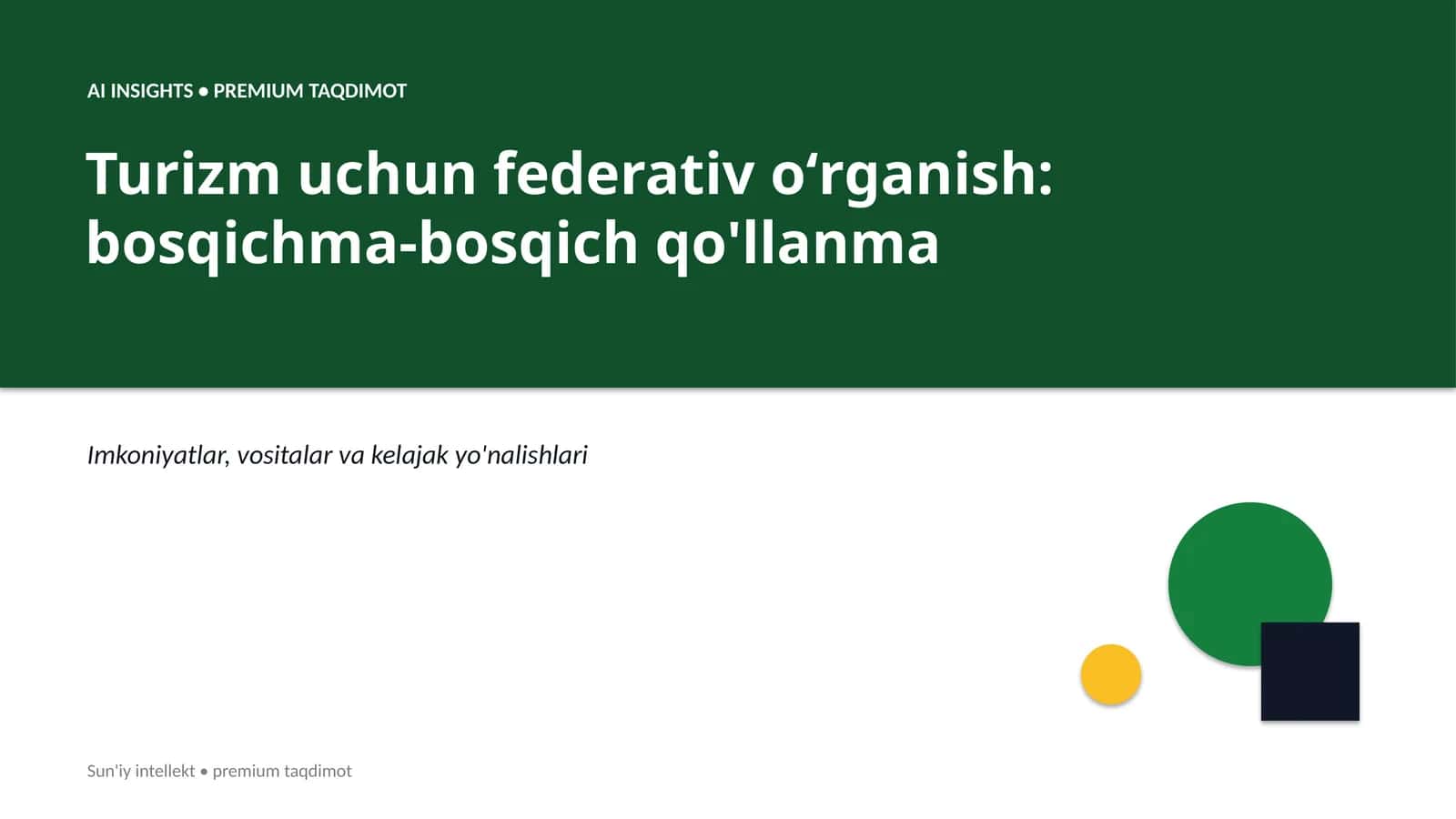 Turizm uchun federativ oʻrganish: bosqichma-bosqich qo'llanma 1