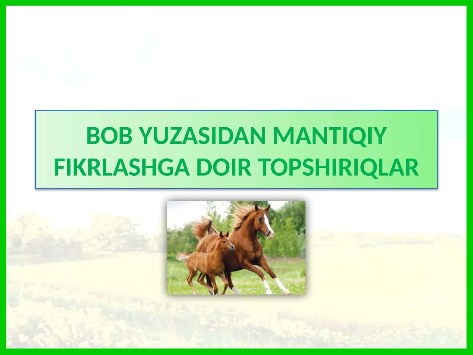 BOB YUZASIDAN MANTIQIY FIKRLASHGA DOIR TOPSHIRIQLAR 1