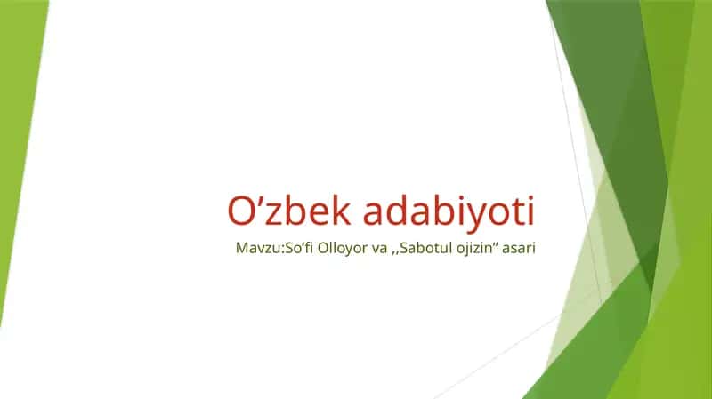 So’fi Olloyor va "Sabot-ul ojizin” asari 1
