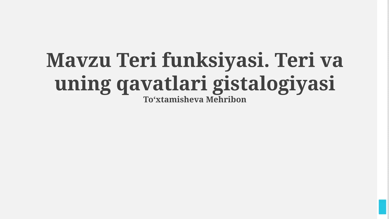 Teri funksiyasi. Teri va uning qavatlari gistalogiyasi 1