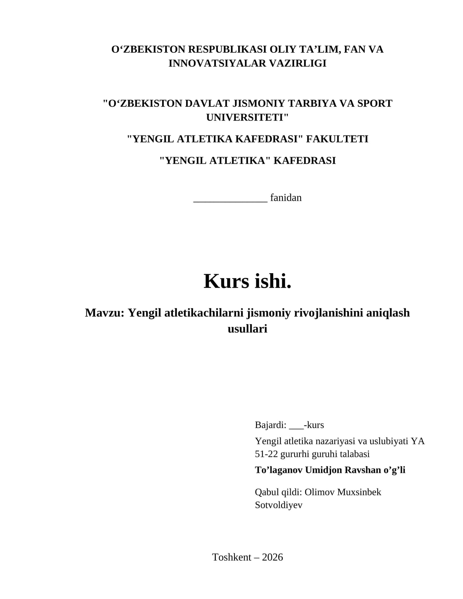 Yengil atletikachilarni jismoniy rivojlanishini aniqlash usullari 1