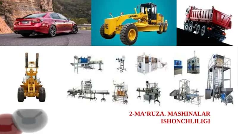 Mashinalar ishonchliligi 1