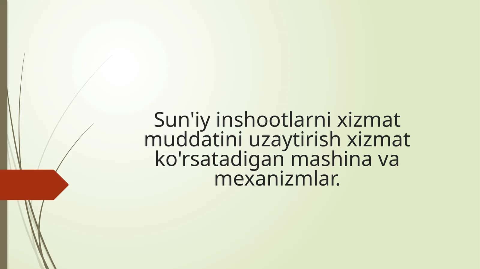 Sun'iy inshootlarni xizmat muddatini uzaytirish xizmat ko'rsatadigan mashina va mexanizmlar 1