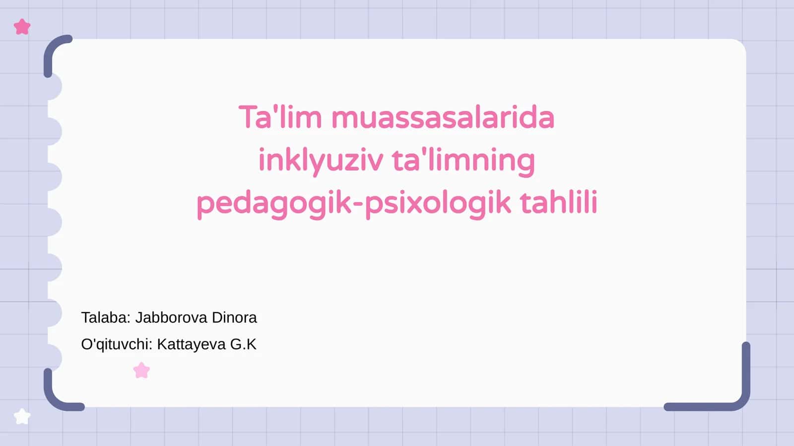 Inklyuziv ta'limning pedagogik-psixologik tahlili 1