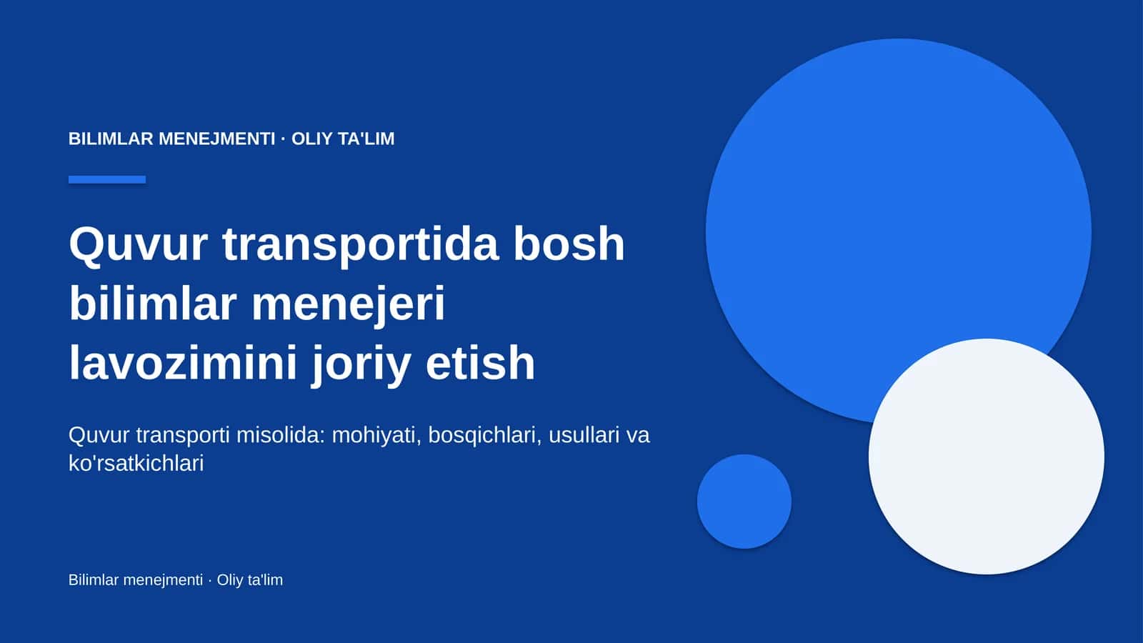 quvur transportida bosh bilimlar menejeri lavozimini joriy etish 2496 1