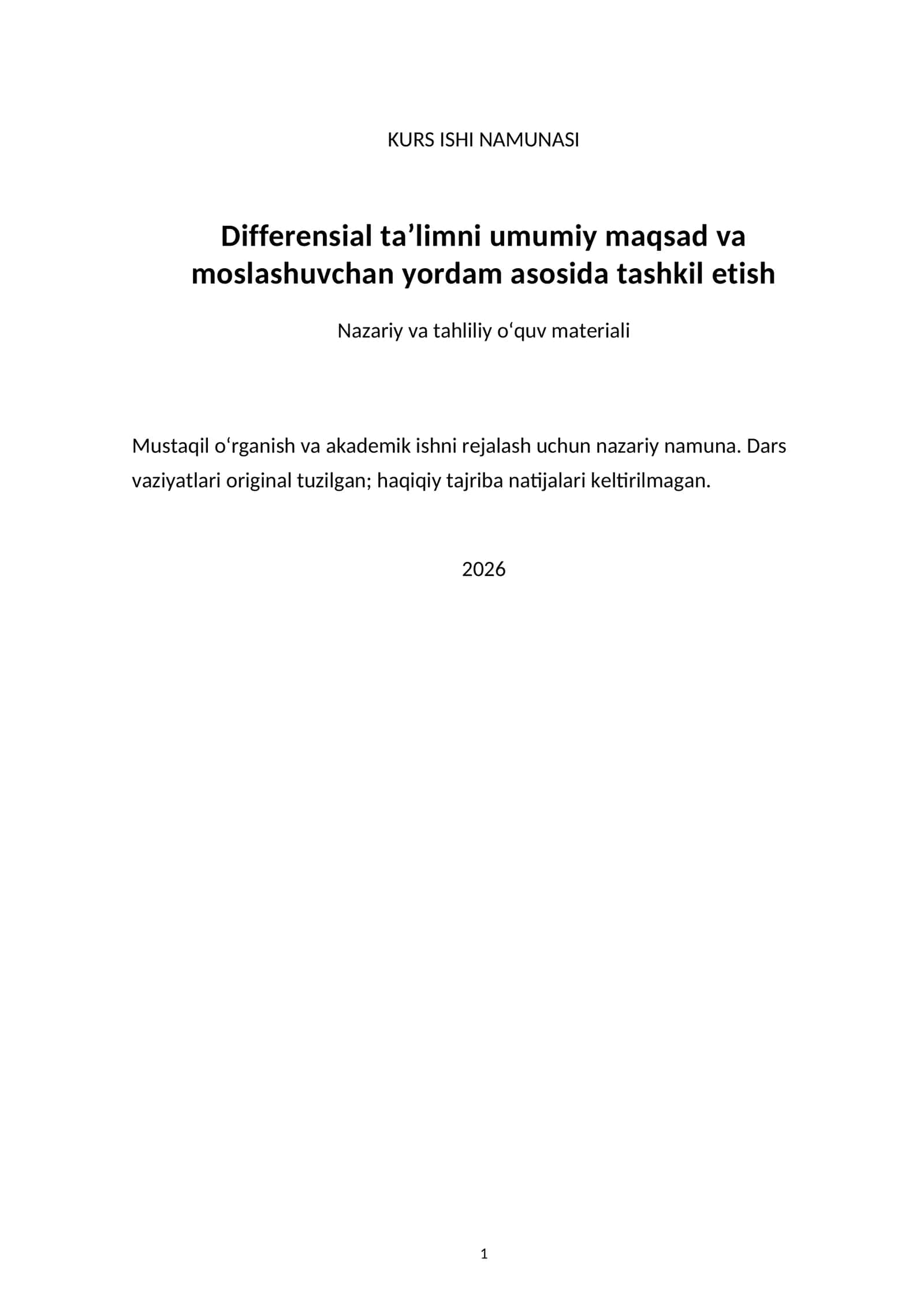 Differensial ta’limni umumiy maqsad va moslashuvchan yordam asosida tashkil etish — kurs ishi namunasi 1