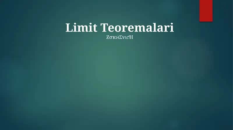 Limit Teoremalari 1