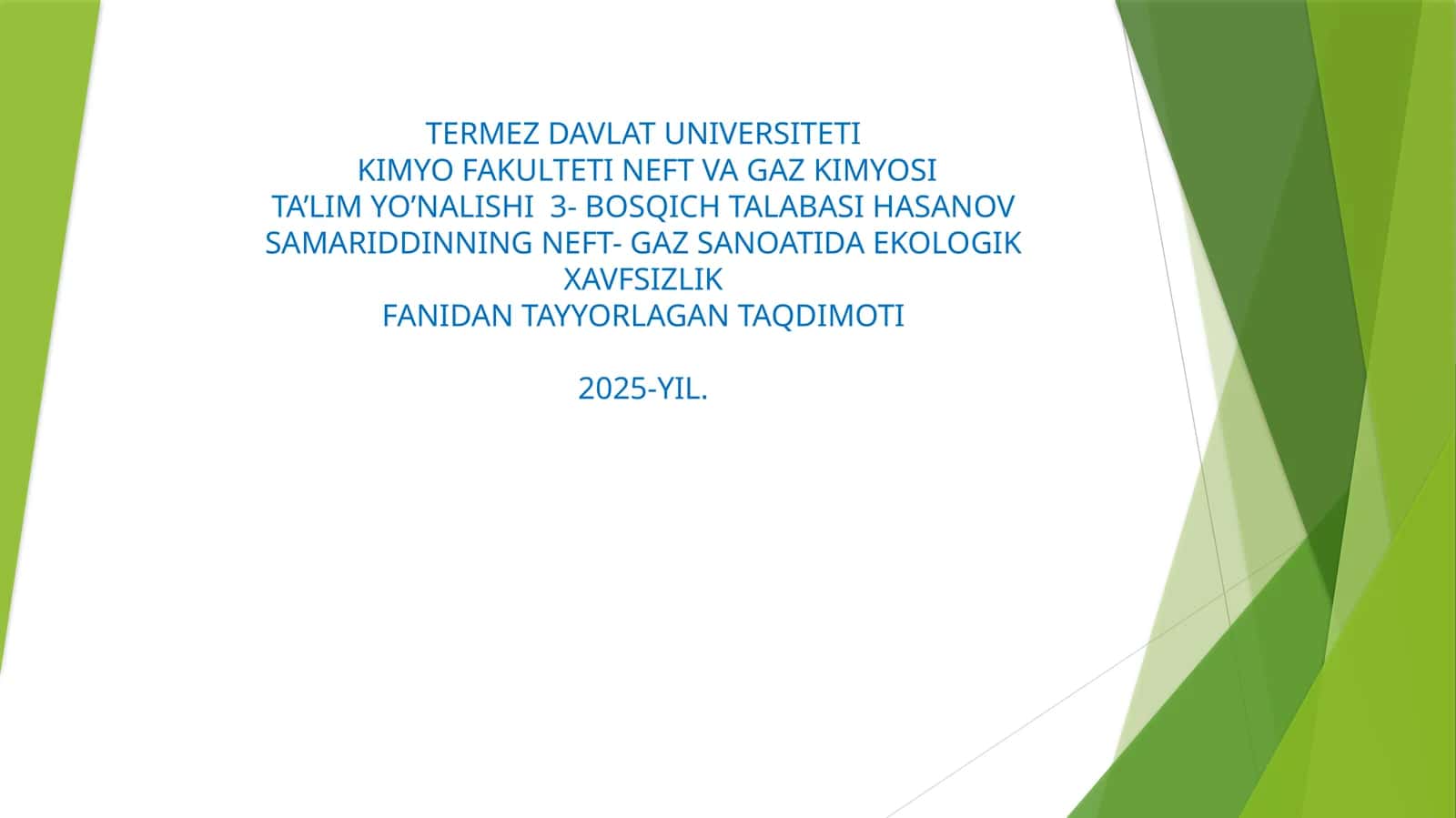 NEFT-VAGAZ SANOATI DAEKOLOGIK XAVFSIZLIK FANI 1