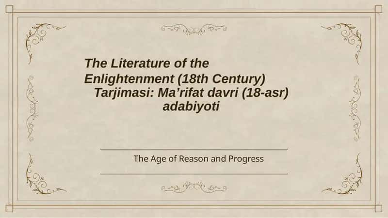 Ma’rifat davri (18-asr) adabiyoti 1