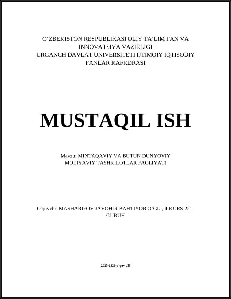 MINTAQAVIY VA BUTUN DUNYOVIY MOLIYAVIY TASHKILOTLAR FAOLIYATI 1