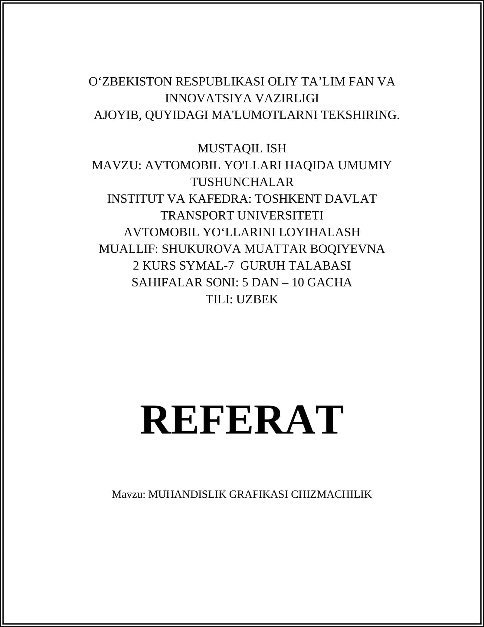AVTOMOBIL YO'LLARI HAQIDA UMUMIY TUSHUNCHALAR 1