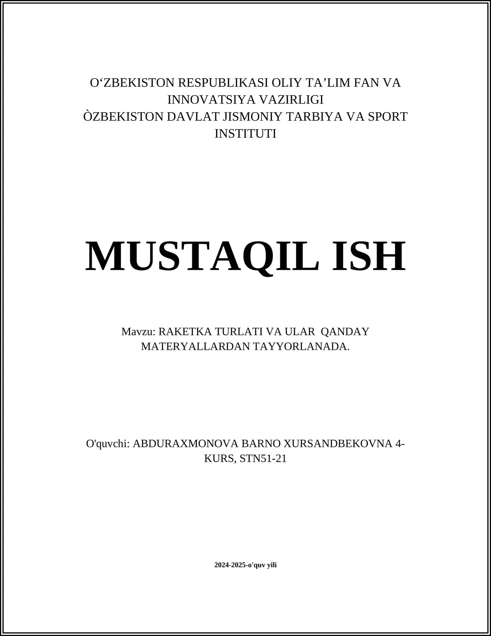 RAKETKA TURLATI VA ULAR QANDAY MATERYALLARDAN TAYYORLANADA 1