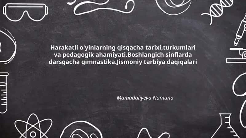 Harakatli O'yinlar Tarixi 1