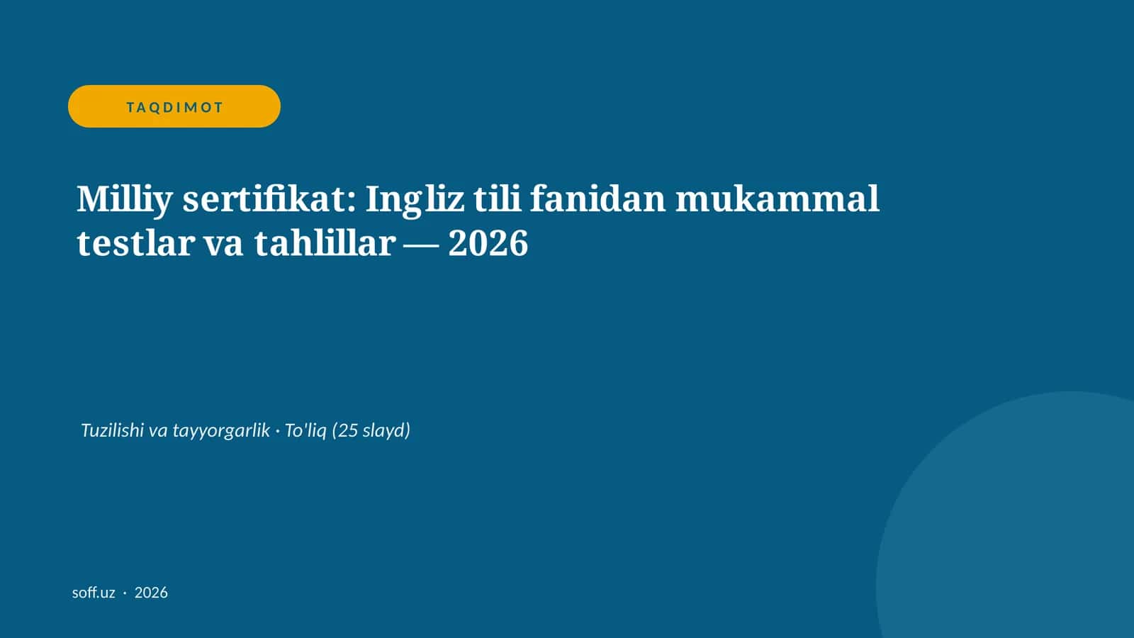 Milliy sertifikat: Ingliz tili fanidan mukammal testlar va tahlillar — 2026 1