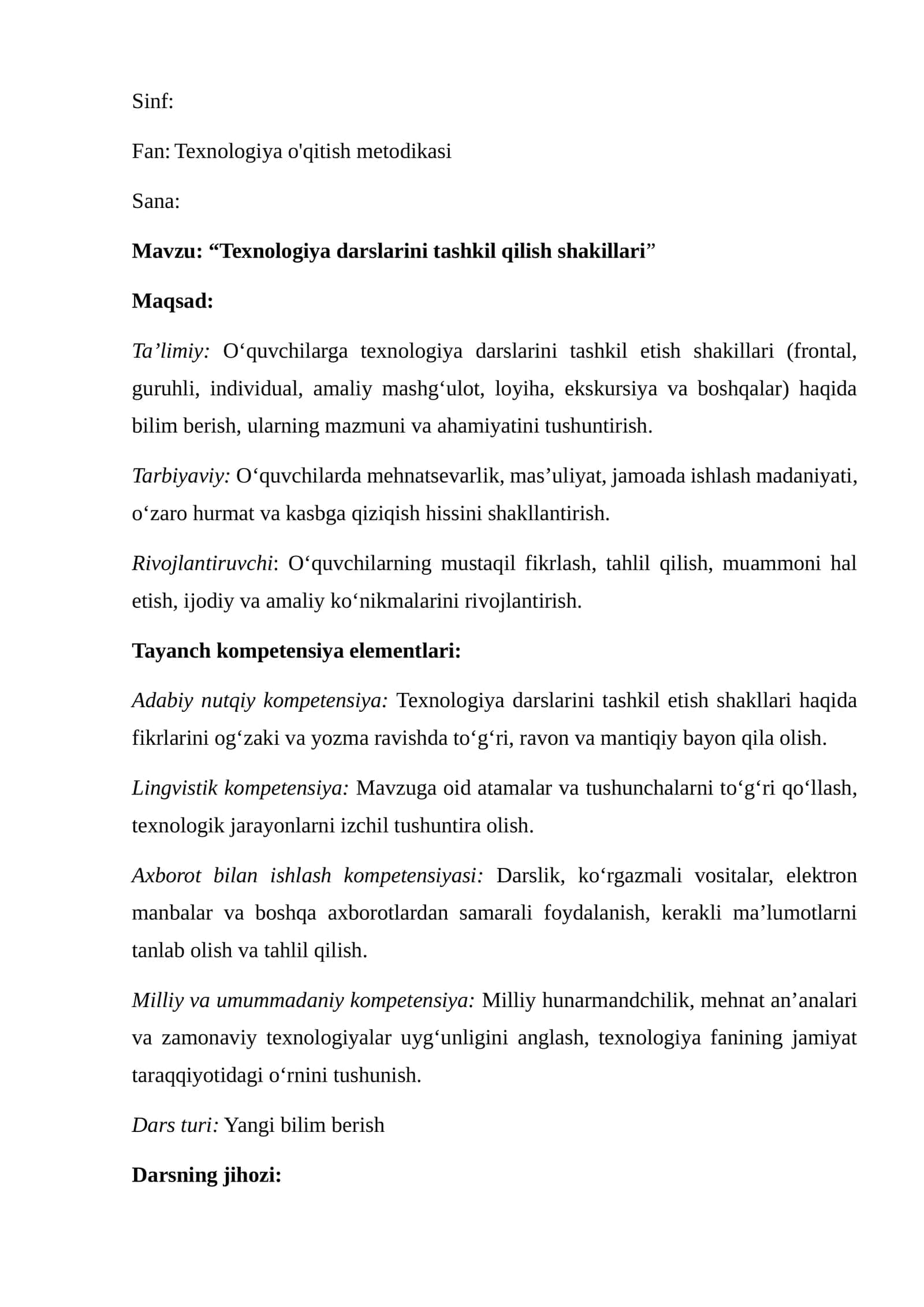 Texnologiya darslarini tashkil qilish shakillari dars ishlanma 1