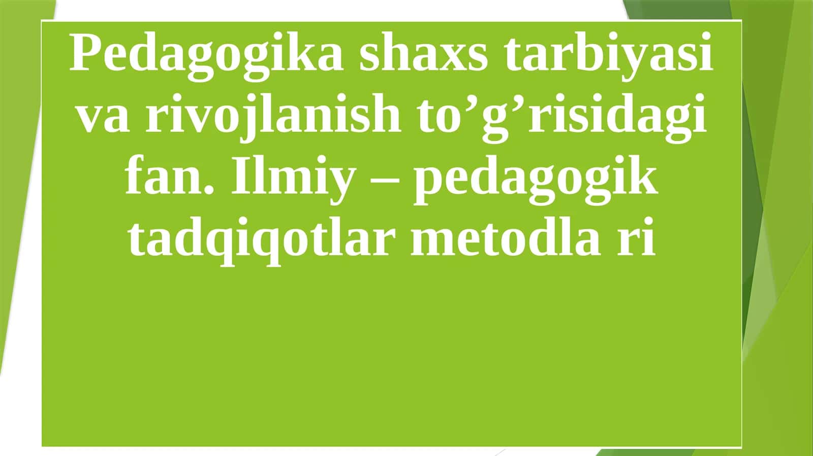 Pedagogika fanining tuzilishi va uning boshqa fanlar bilan bo'g'liqligi 1