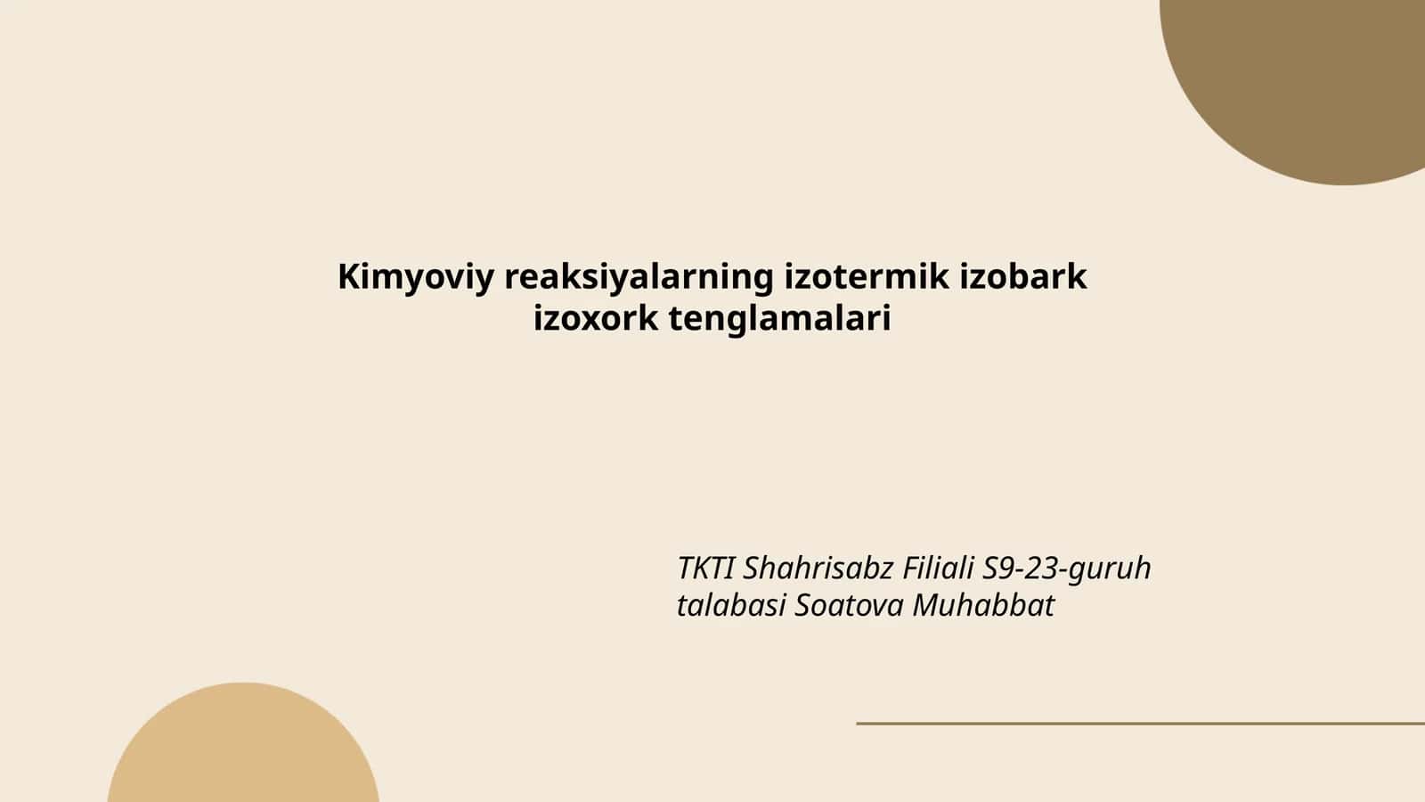 Kimyoviy reaksiyalarning izotermik izobark izoxork tenglamalari 1