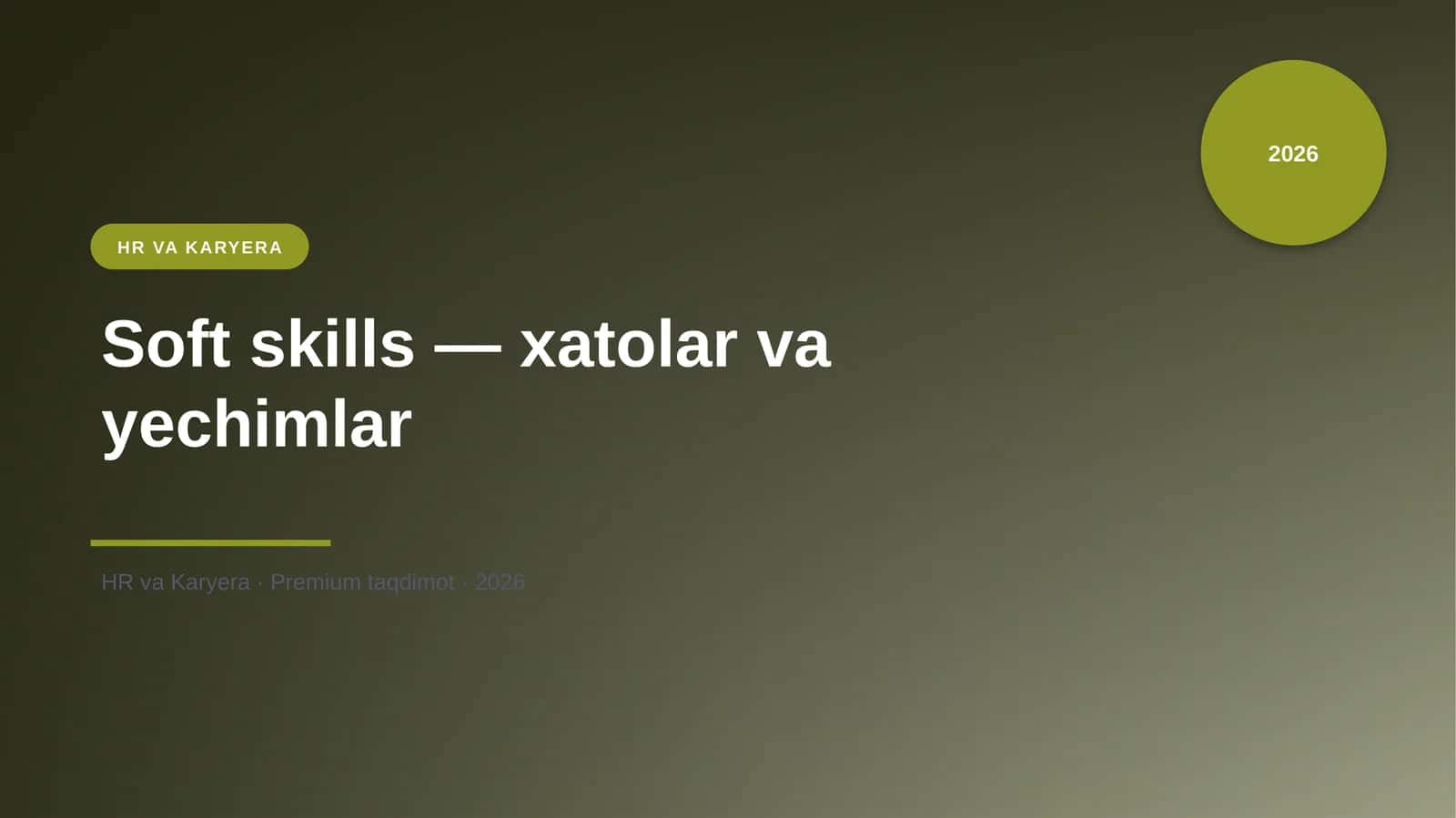 Soft skills — xatolar va yechimlar 1