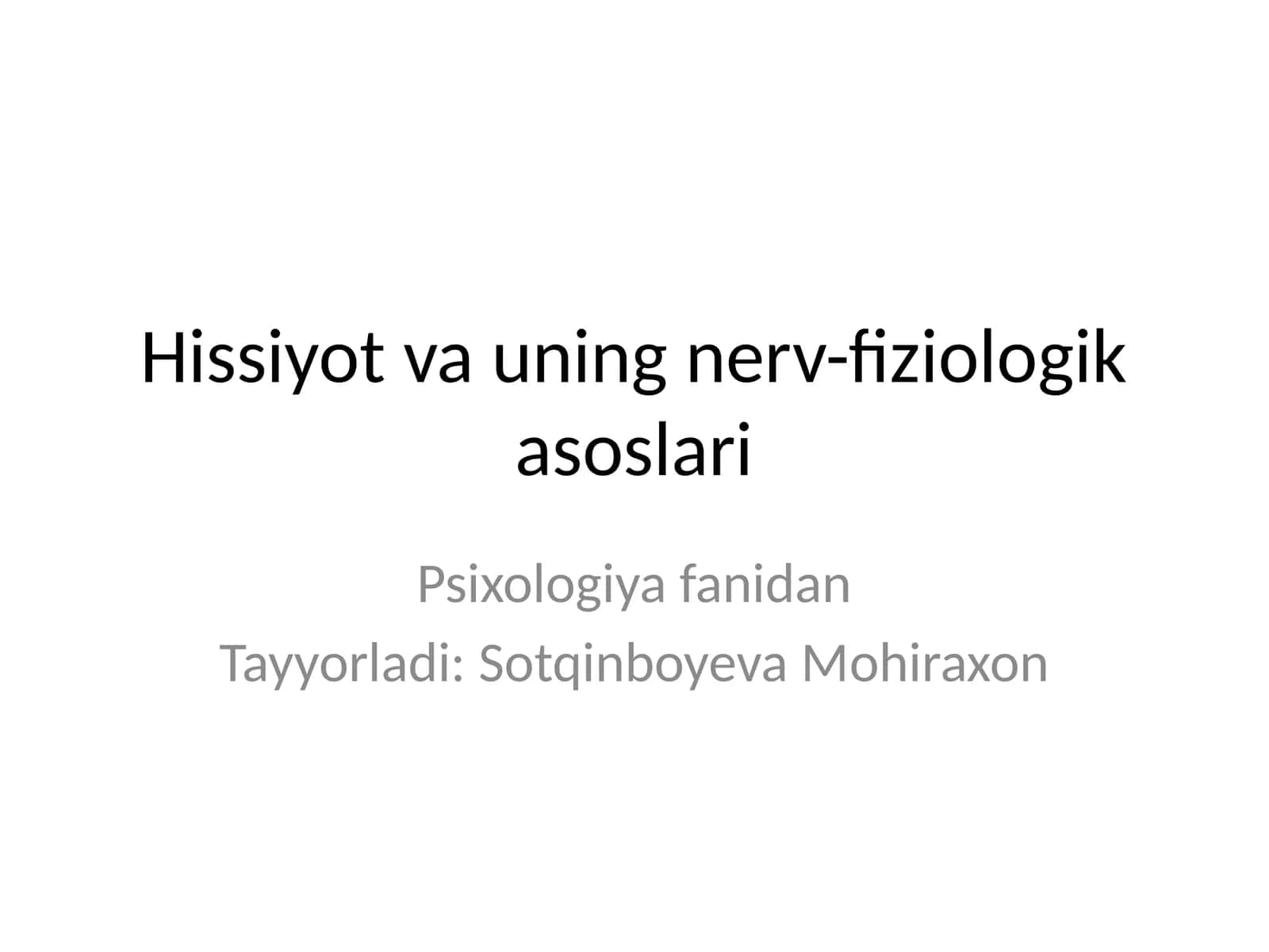 Hissiyot va uning nerv-fiziologik asoslari 1
