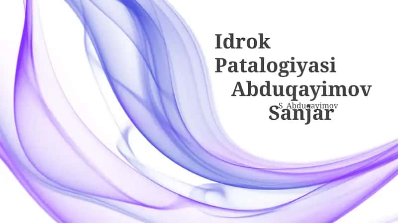 Idrok Patalogiyasi 1