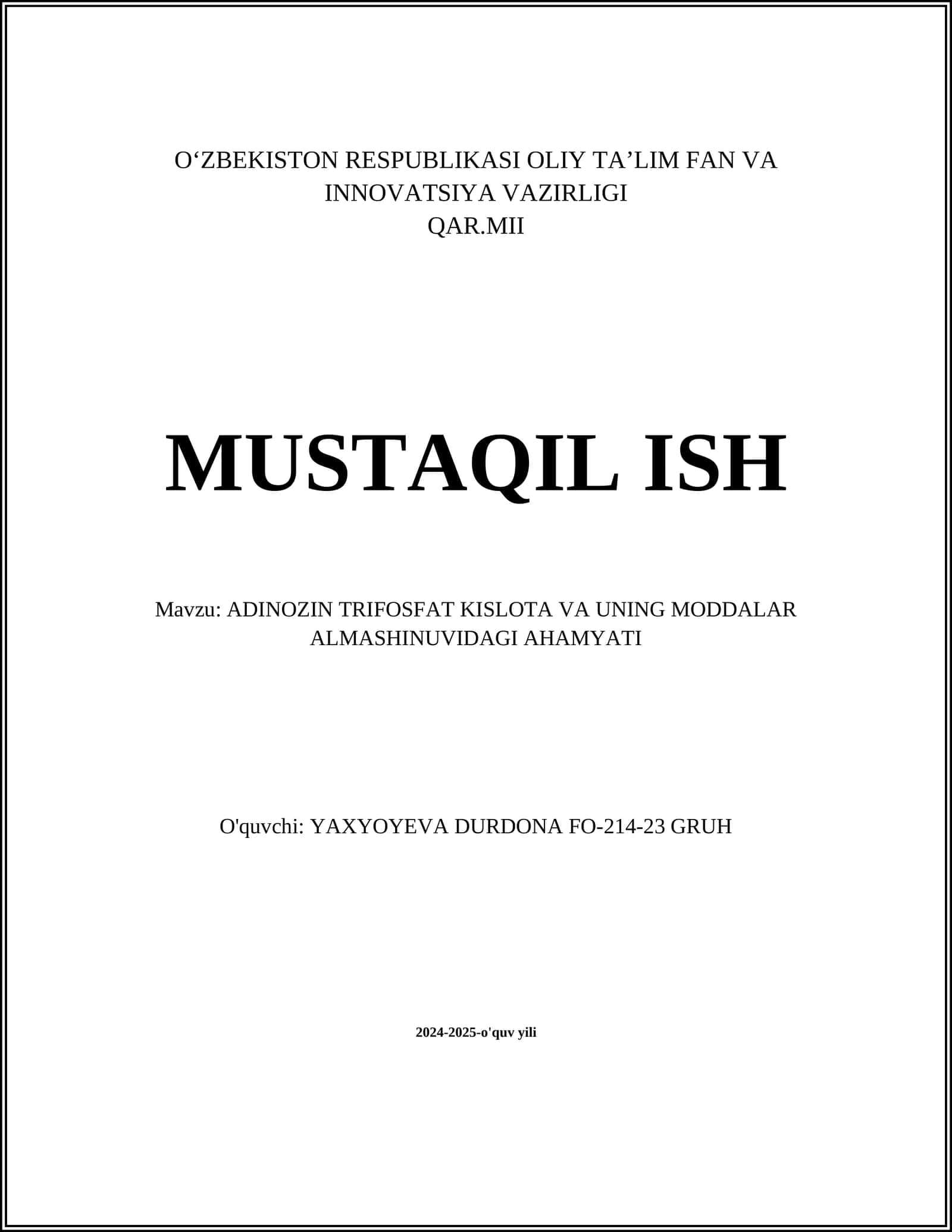Adinozin trifosfat kislo'ta va uning moddalar almashinuvidagi ahamyati 1