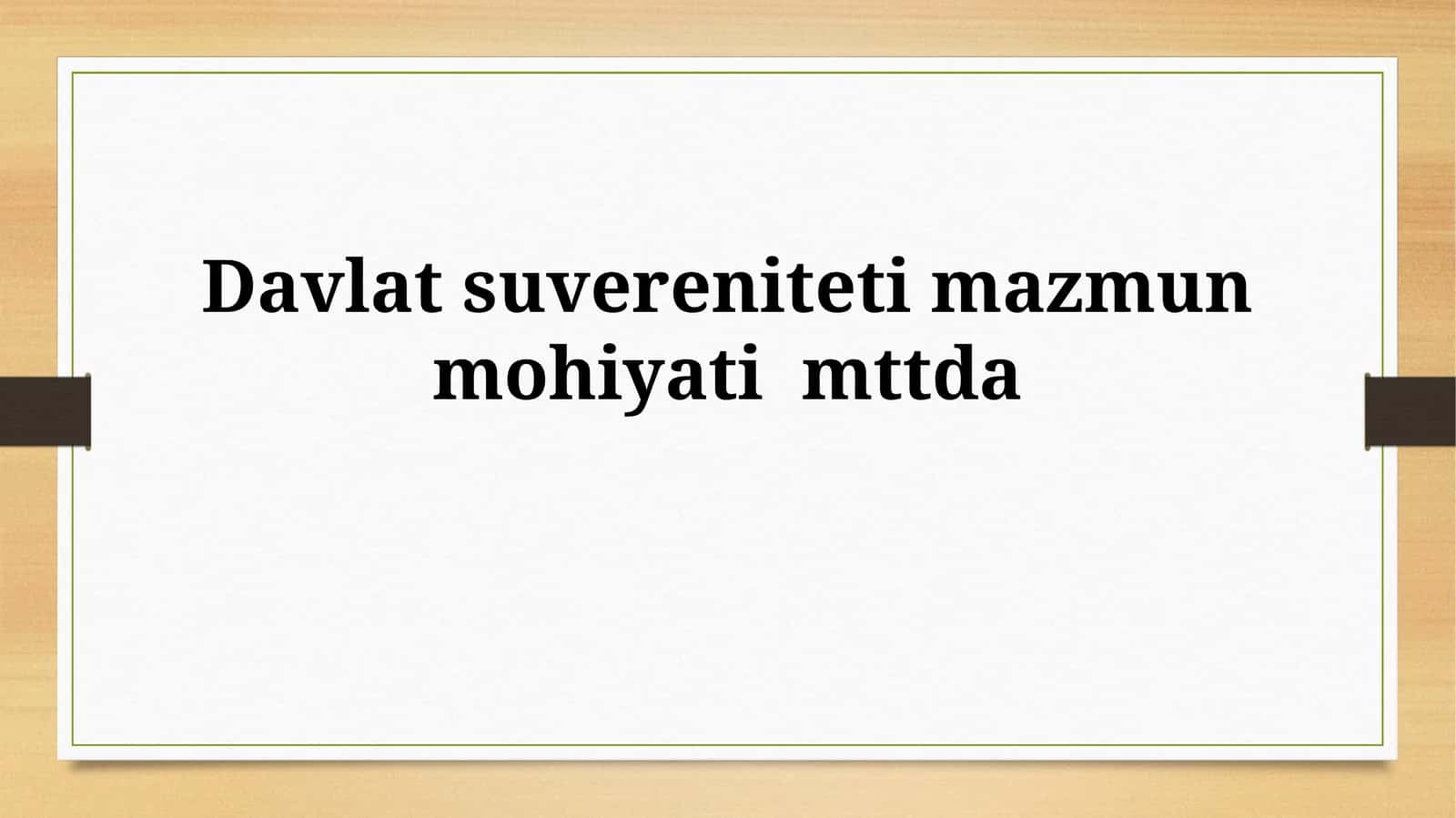 Davlat Suvereniteti Manbalari 1