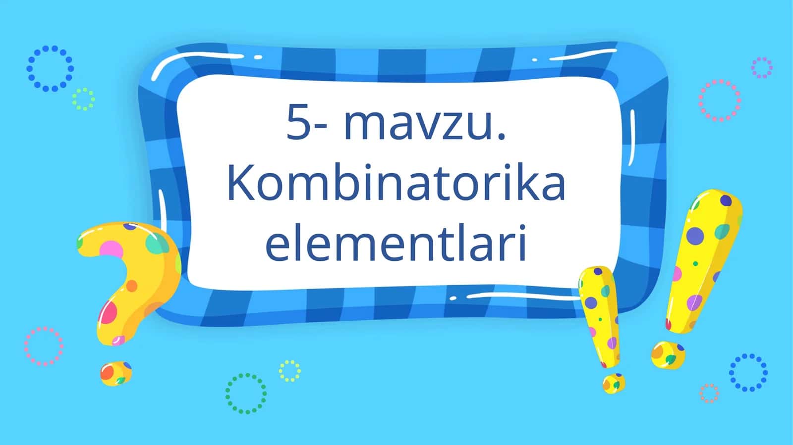 Kombinatorika elementlari 1