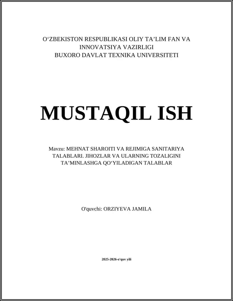 MEHNAT SHAROITI VA REJIMIGA SANITARIYA TALABLARI 1