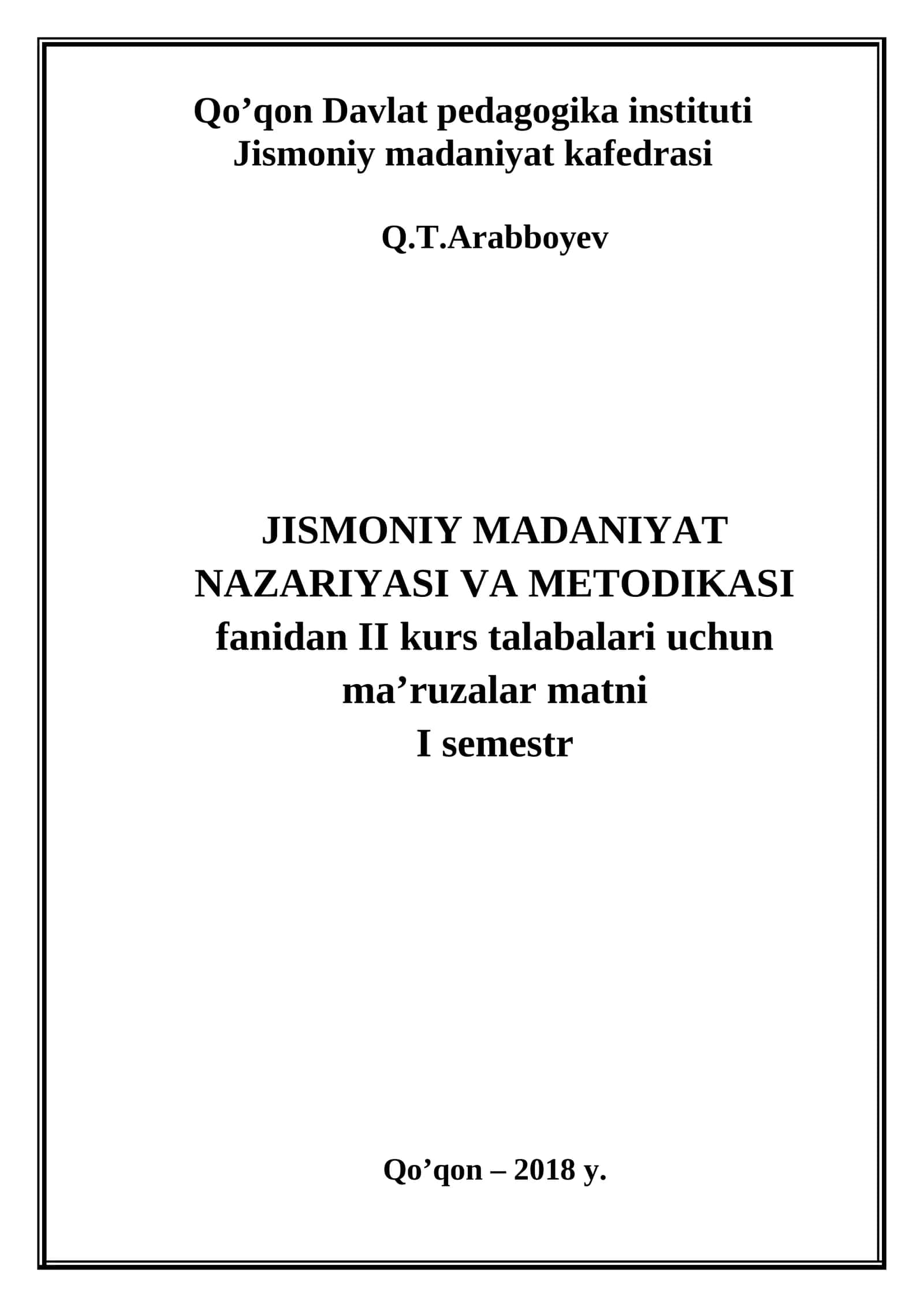 JISMONIY MADANIYAT NAZARIYASI VA METODIKASI FANIDAN II KURS TALABALARI UCHUN MA'RUZALAR MATNI 1