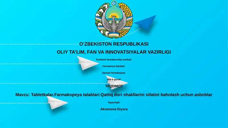 Tabletkalar.Farmakopeya talablari.Qattiq dori shakllarini sifatini baholash uchun asboblar 1