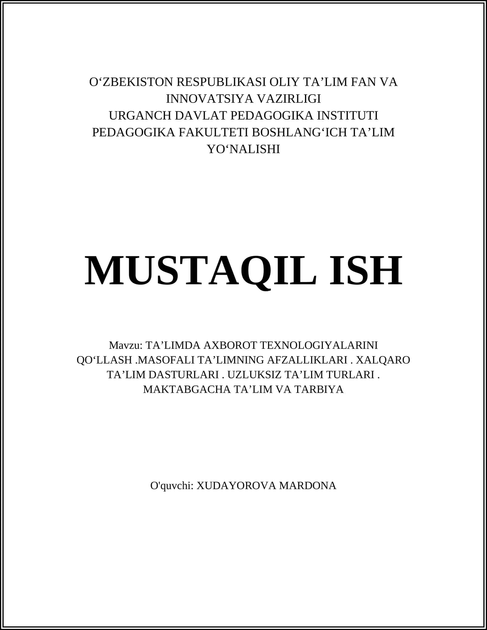 TAʼLIMDA AXBOROT TEXNOLOGIYALARINI QOʻLLASH 1