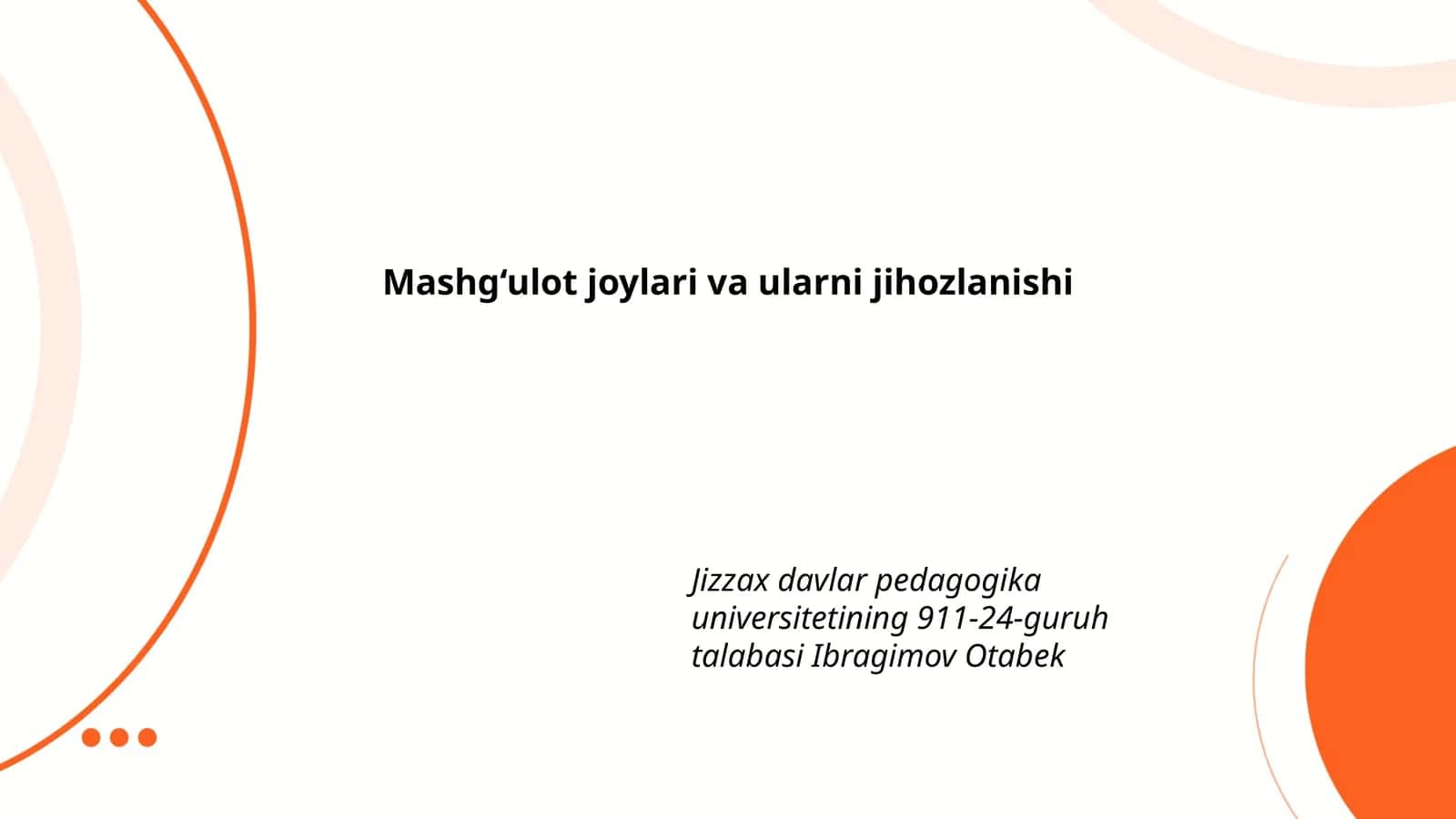 Mashg‘ulot joylari va ularni jihozlanishi 1