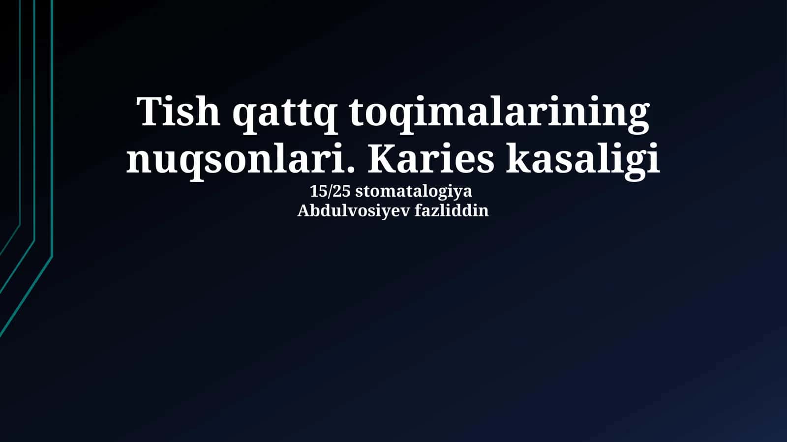 Tish qattiq to'qimalarining nuqsonlari. Karies kasaligi 1