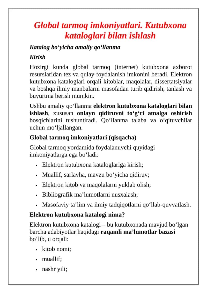 Global tarmoq imkoniyatlari. Kutubxona kataloglari bilan ishlash 1