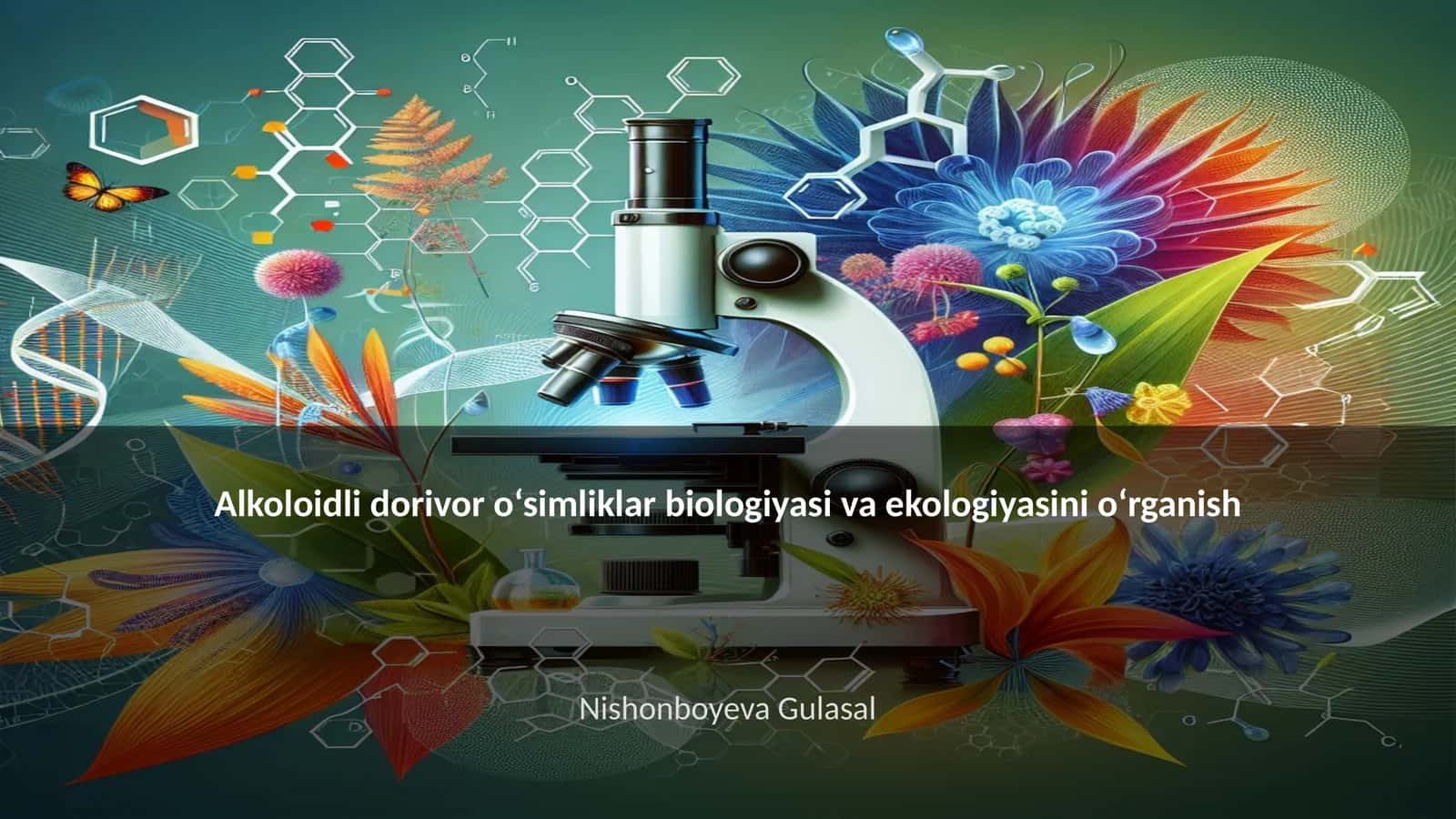 Alkoloidli dorivor o‘simliklar biologiyasi va ekologiyasini o‘rganish 1