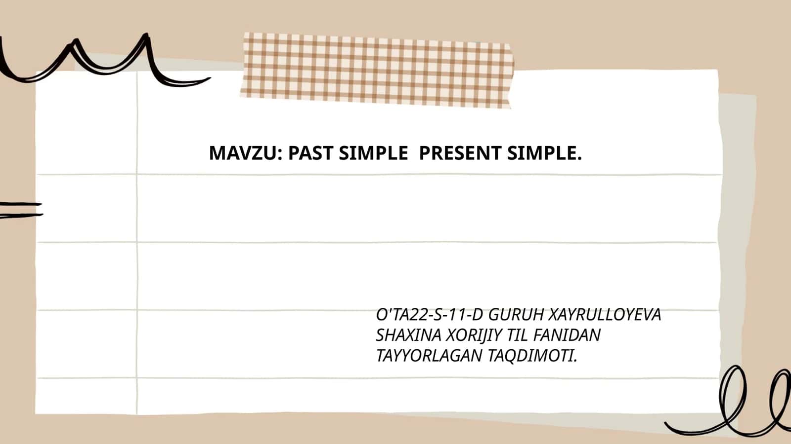 PAST SIMPLE PRESENT SIMPLE 1