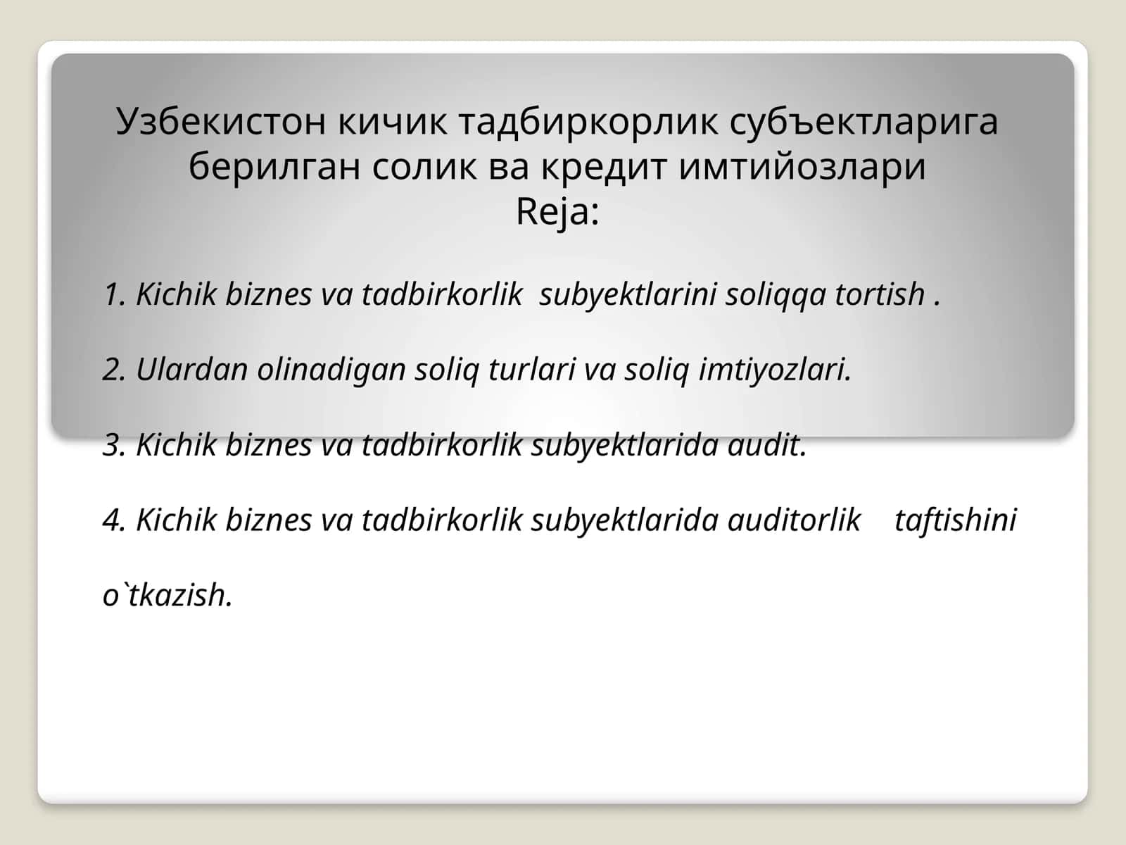 Kichik biznes va tadbirkorlik sub'ektlari soliqlash usullari 1