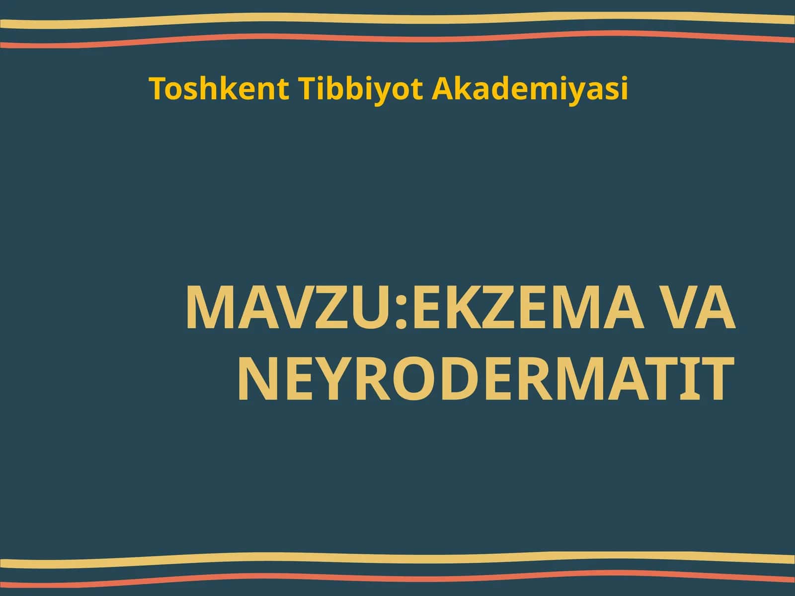 EKZEMA VA NEYRODERMATIT 1