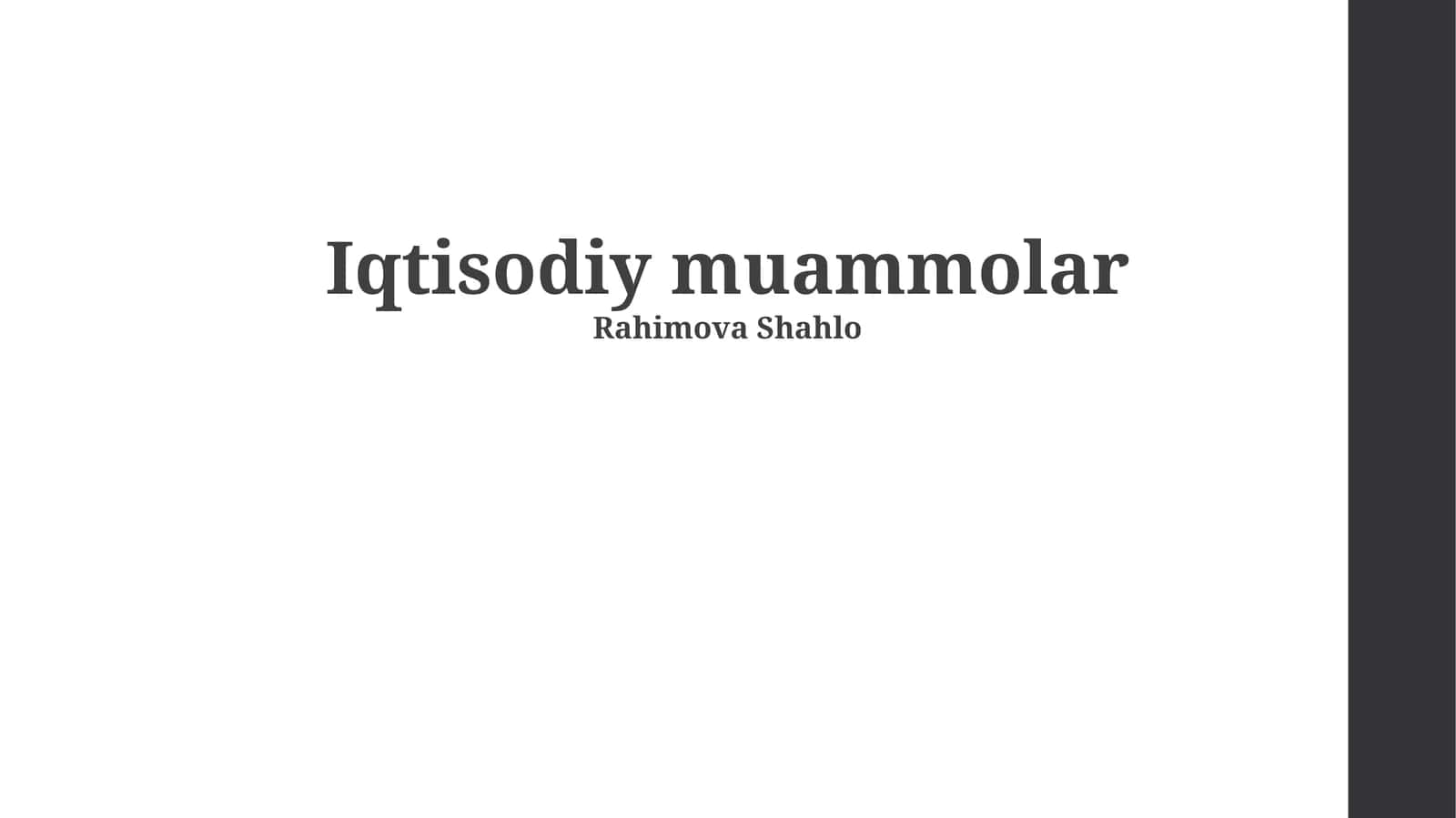 Iqtisodiy muammolar 1