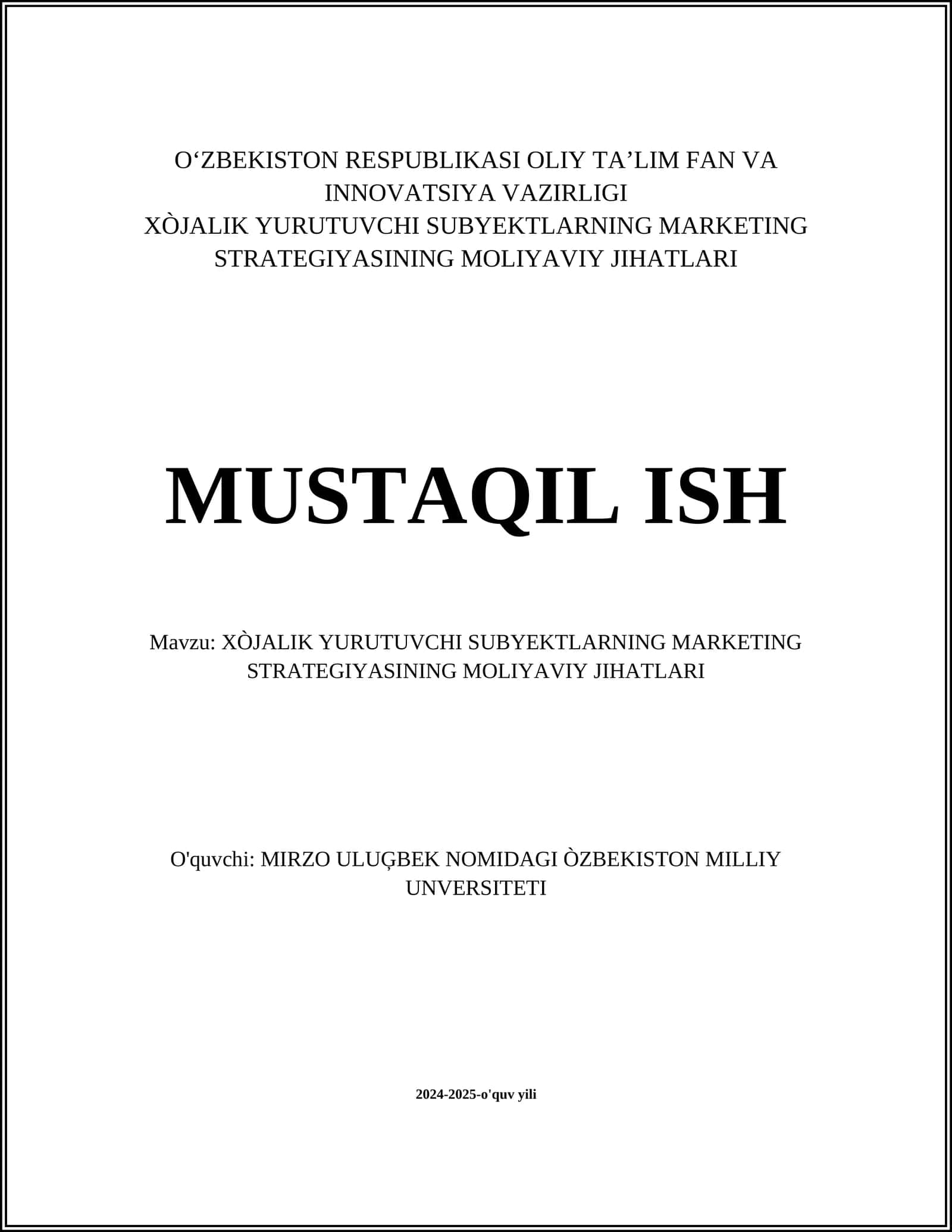 XÒJALIK YURUTUVCHI SUBYEKTLARNING MARKETING STRATEGIYASINING MOLIYAVIY JIHATLARI 1