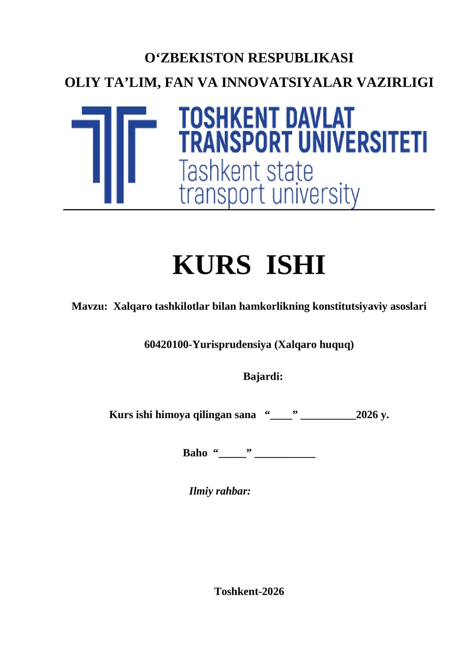 Xalqaro tashkilotlar bilan hamkorlikning konstitutsiyaviy asoslari kurs ishi 1