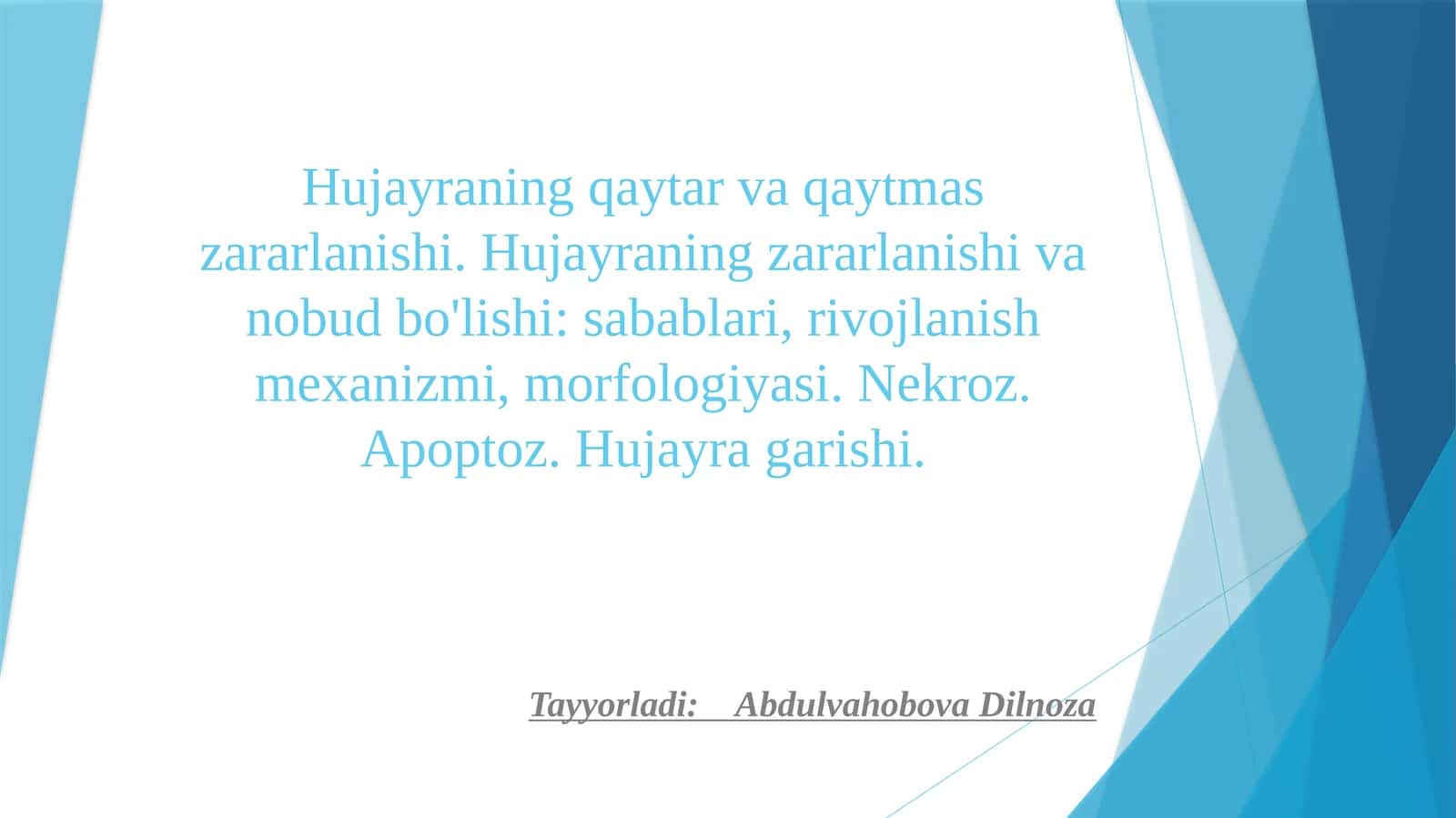 Hujayraning qaytarvaqaytmas zararlanishi 1