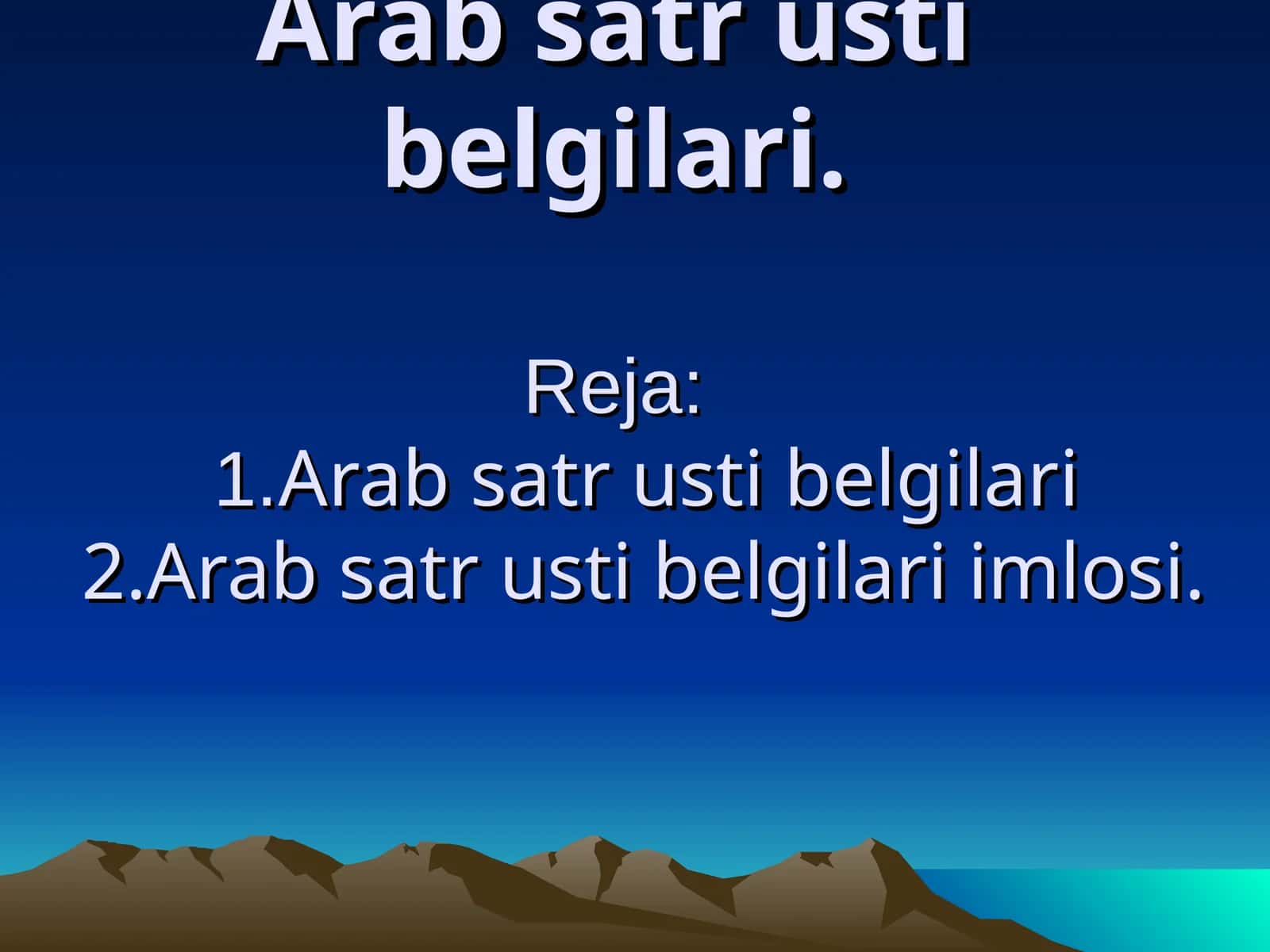 Arab satr usti belgilari. 1