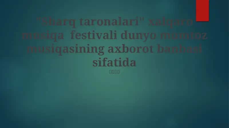 Sharq taronalari xalqaro musiqa festivali 1