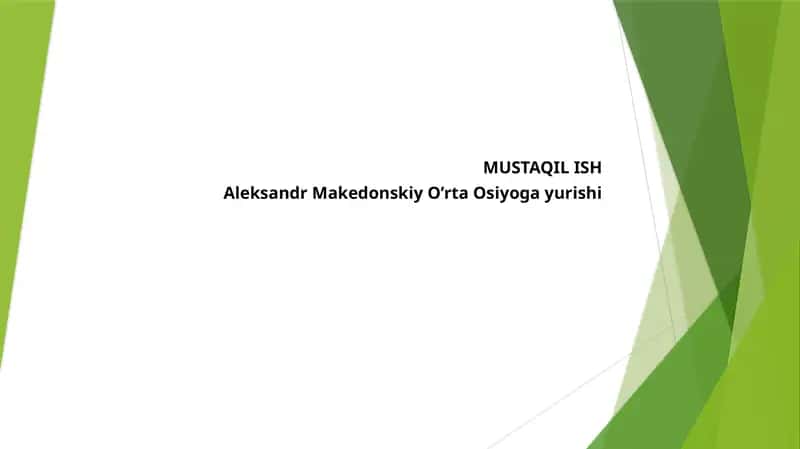 Aleksandr Makedonskiy O’rta Osiyo gayurishi 1