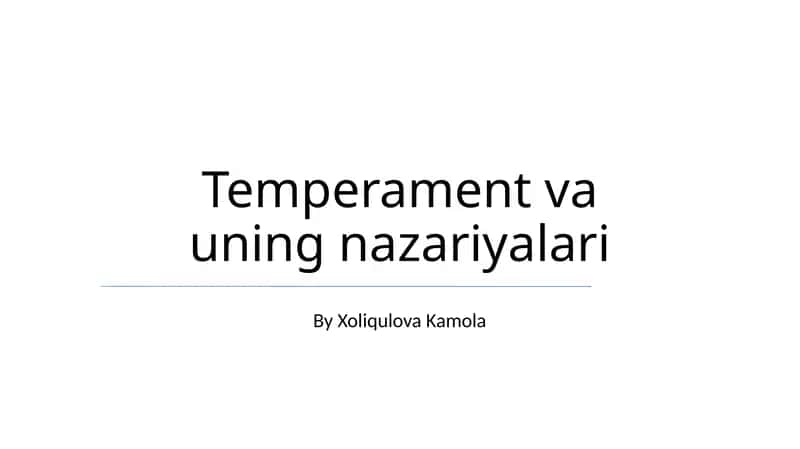 Temperament va uning nazariyalari 1