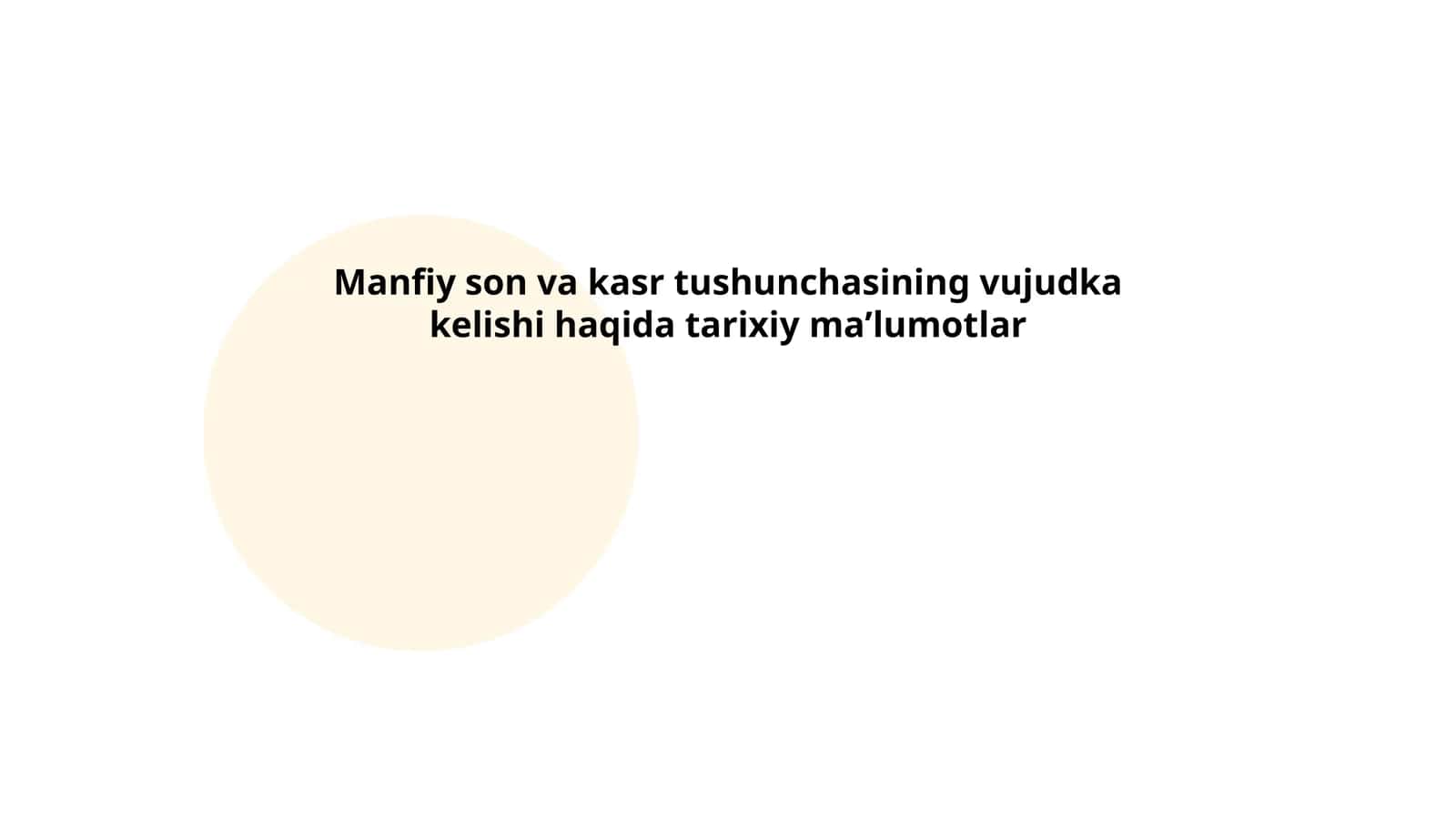 Manfiy son va kasr tushunchasining vujudka kelishi haqida tarixiy maʼlumotlar 1