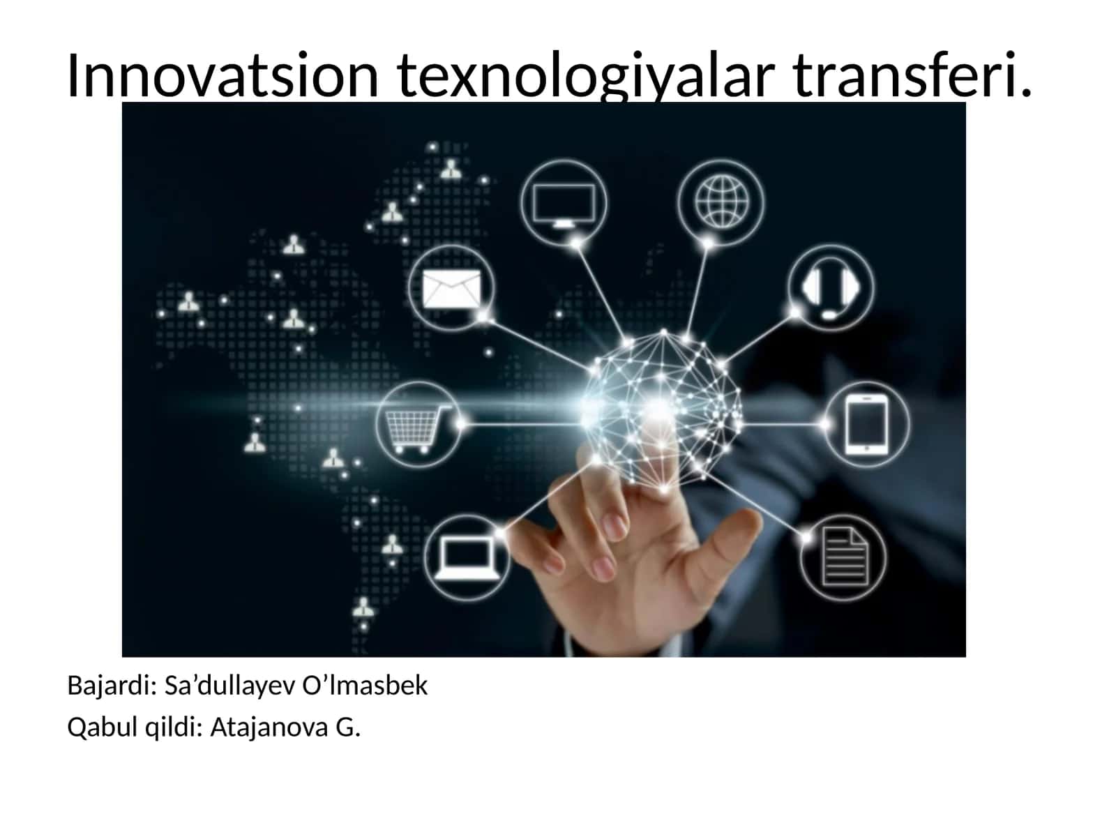 Innovatsion texnologiyalar transferi 1