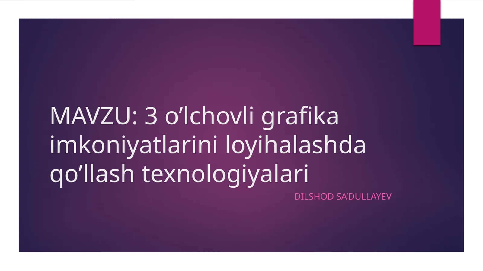 3Dgrafika imkoniyatlari 1